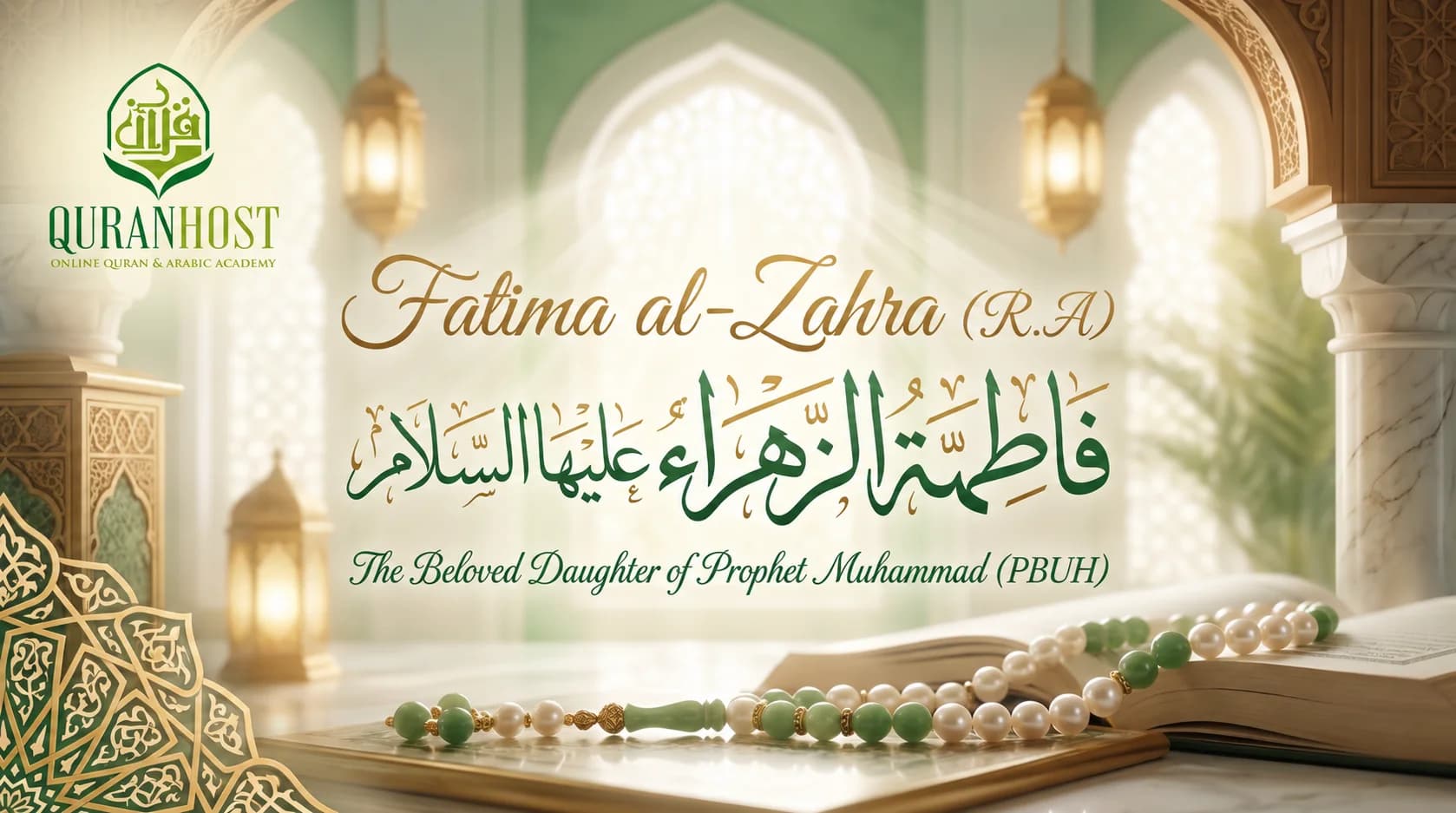 Fatimah bint Muhammad (RA): Life, Family and Legacy