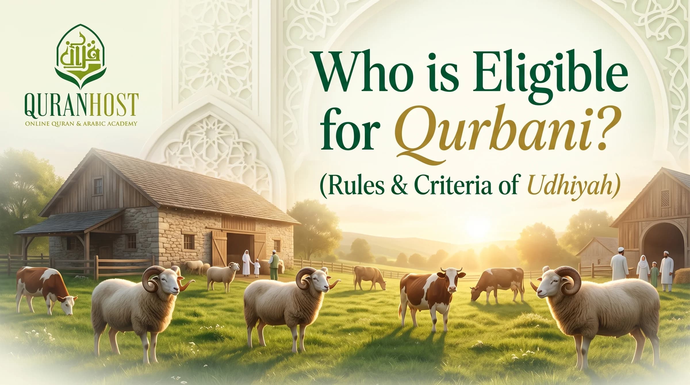 Who Is Eligible for Qurbani? Requirements and Rules
