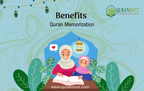 Benefits of Quran Memorization