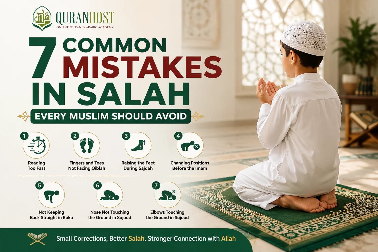 7 Common Mistakes in Salah Every Muslim Should Avoid