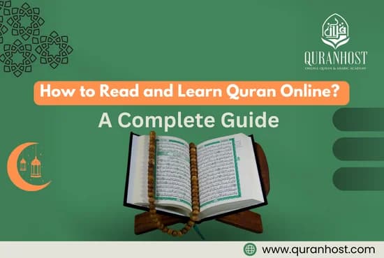 How to Learn and Read Quran Online? A Step-by-Step Guidelines