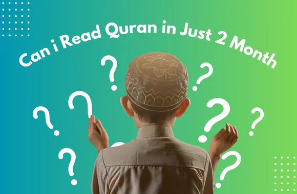 Read a Quran in just 2 month