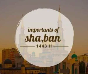 importants of Shaban